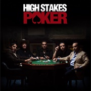 High Stakes Poker