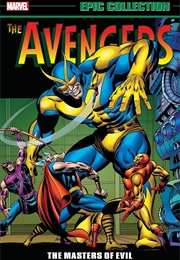 Avengers Epic Collection- The Masters of Evil (Roy Thomas)