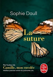 La Suture (Sophie Daull)
