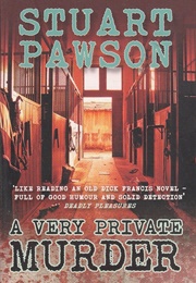A Very Private Murder: A DI Charlie Priest Mystery (Stuart Pawson)