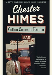 Cotton Comes to Harlem (Chester Aimes)