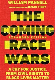 The Coming Race Wars (William Pannell)