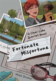 Fortunate Misfortune (Miah Onsha)