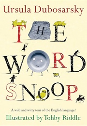 The Word Snoop (Ursula Dubosarsky)