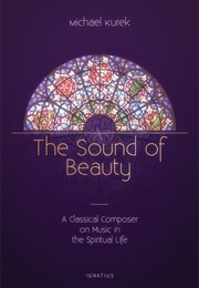 The Sound of Beauty (Michael Kurek)