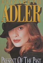 Present of the Past (Elizabeth Adler)