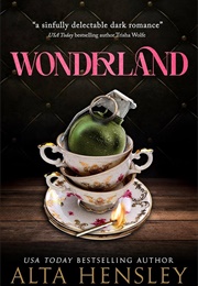 Wonderland (Alta Hensley)