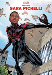 Marvel Monograph: The Art of Sara Pichelli (Sara Pichelli)