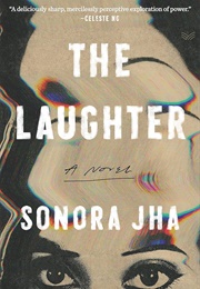 The Laughter (Sonora Jha)
