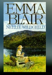 Nellie Wildchild (Emma Blair)