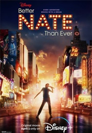 Better Nate Than Ever (2022)