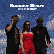 Summer Hours - Alone Together