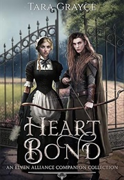 Heart Bond (Tara Grayce)