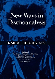 New Ways in Psychoanalysis (Karen Horney)