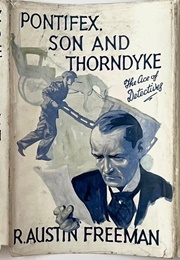 Pontifex, Son and Thorndyke (R. Austin Freeman)