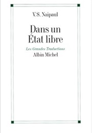 Dans Un Etat Libre (V. S. Naipaul)
