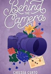 Behind the Camera (Chelsea Curto)