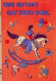 Enid Blyton's Gay Story Book (Enid Blyton)