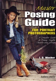 Master Posing Guide (J.D.Wacker)
