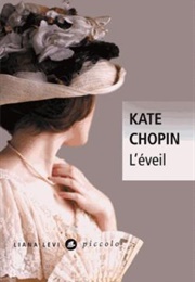 L'éveil (Kate Chopin)