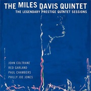 The Legendary Prestige Quintet Sessions (Miles Davis Quintet)