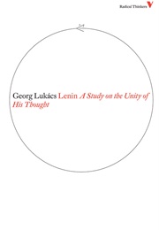 Lenin: A Study on the Unity of His Thought (György Lukács)