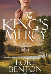 The King's Mercy (Lori Benton)