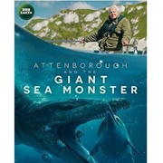 Attenborough and the Giant Sea Monster