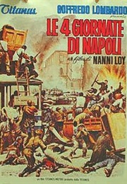 The Four Days of Naples - Bernari, Festa Campanile, Franciosa, Loy, Pratolini (1963)