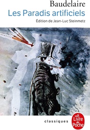 Les Paradis Artificiels (Baudelaire)