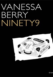 Ninety9 (Vanessa Berry)