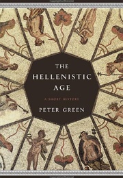 The Hellenistic Age (Green, Peter)