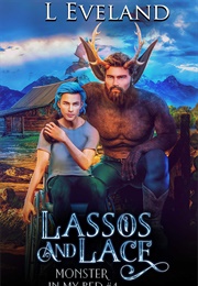 Lassos and Lace (L. Eveland)
