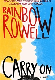 Carry on (Rainbow Rowell)