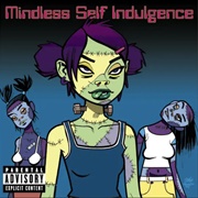Ready for Love - Mindless Self Indulgence