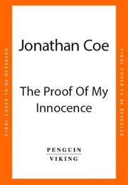 The Proof of My Innocence (Jonathan Coe)