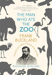 The Man Who Ate a Zoo (Richard Girling)