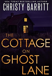 Cottage on Ghost Lane (Christy Barritt)