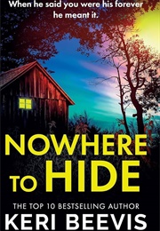 Nowhere to Hide (Keri Beevis)
