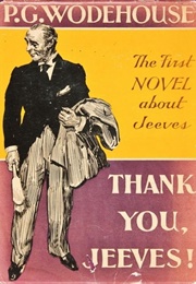 Thank You, Jeeves! (P.G. Wodehouse)