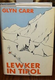 Lewker in Tirol (Glyn Carr  [Showell Styles])
