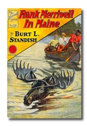 Frank Merriwell in Maine; Or, the Lure of Way Down East (Burt L. Standish)