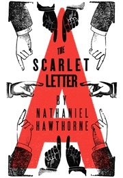 The Scarlet Letter: A Classical Novel Annotated (Nathaniel Hawthorne)