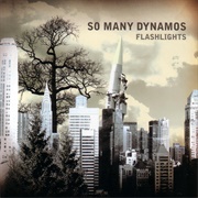 So Many Dynamos - Flashlights