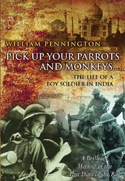 Pick Up Your Parrots and Monkeys . . . (William Pennington)