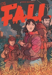 The Fall Volume 1 (Jared Muralt)