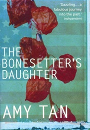 The Bonesetter's Daughter (Amy Tan)