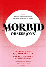 Morbid Obsessions (Frankie Miren)