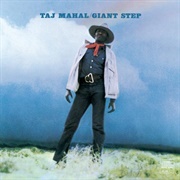 Taj Mahal - Giant Steps/De Ole Folks at Home