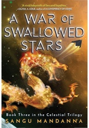 The Celestial Trilogy (Sangu Mandana)